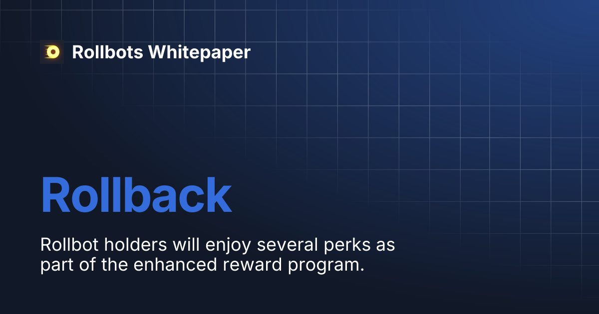 Rollback | Rollbots Whitepaper